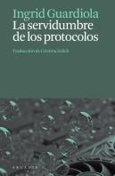 La Servidumbre De Los Protocolos