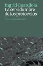 La Servidumbre De Los Protocolos - Preview