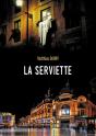 La Serviette - Preview