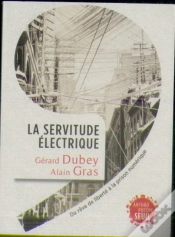 Capa do artigo La Servitude Électrique ; Du Rêve De Liberté À La Prison Numérique