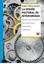 La Sesión Pastoral De Interioridad - Preview