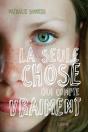 La Seule Chose Qui Compte Vraiment - Preview
