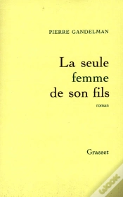 Capa do artigo La Seule Femme De Son Fils