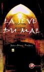La Seve Du Mal - Preview