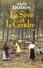 La Seve Et La Cendre - Preview