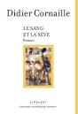 La Sève Et Le Sang - Preview