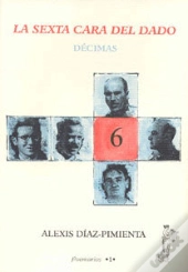La Sexta Cara Del Dado.-Décimas-