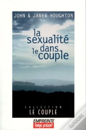 La Sexualite Dans Le Couple