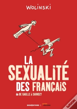 Capa do artigo La Sexualité Des Français ; De De Gaulle À Sarkozy