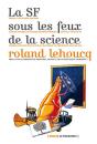 La Sf Sous Les Feux De La Science - Preview