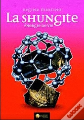 La Shungite Energie De Vie