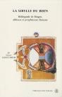 La Sibylle Rhin ; Hildegarde Bingen, Abbesse Et Prophétesse Rhénane - Preview