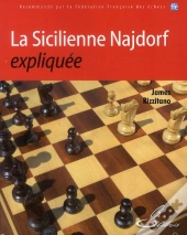 La Sicilienne Najdorf Expliquee