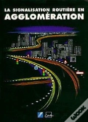 Capa do artigo La Signalisation Routière En Agglomération