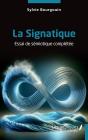 La Signatique - Essai De Semiotique Completee - Preview