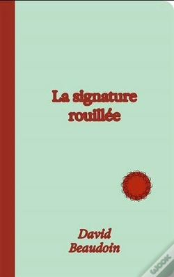 Capa do artigo La Signature Rouillée