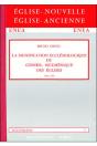 La Signification Ecclesiologique Du Conseil Oecumenique Des Eglises, 1945-1963 - Preview