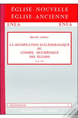 Capa do artigo La Signification Ecclesiologique Du Conseil Oecumenique Des Eglises, 1945-1963