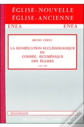 Capa do artigo La Signification Ecclesiologique Du Conseil Oecumenique Des Eglises, 1945-1963