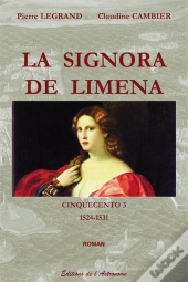 La Signora De Limena 1524-1531