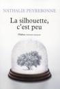 La Silhouette, C'Est Peu - Preview