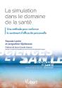 La Simulation Dans Le Domaine De La Santé ; Une Méthode Pour Renforcer Le Sentiment D'Efficacité Personnelle - Preview