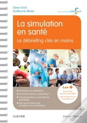 Capa do artigo La Simulation En Santé - Le Débriefing Clés En Mains