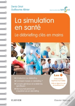 Capa do artigo La Simulation En Santé - Le Débriefing Clés En Mains