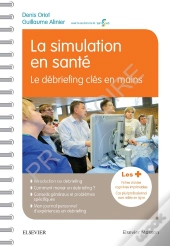 La Simulation En Santé ; Le Débriefing Clés En Mains