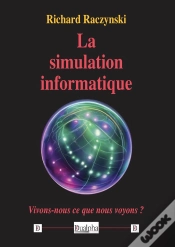 Capa do artigo La Simulation Informatique : Vivons-Nous Ce Que Nous Voyons ?