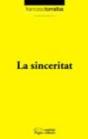 La Sinceritat - Preview