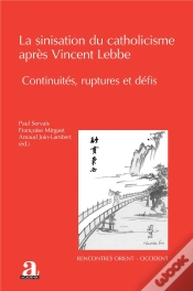 Capa do artigo La Sinisation Du Catholicisme Après Vincent Lebbe : Continuités, Ruptures Et Défis