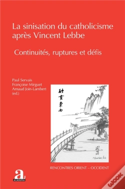 Capa do artigo La Sinisation Du Catholicisme Après Vincent Lebbe : Continuités, Ruptures Et Défis