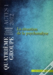 Capa do artigo La Situation De La Psychanalyse (Édition 2012)
