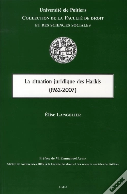 Capa do artigo La Situation Juridique Des Harkis (1962-2007)