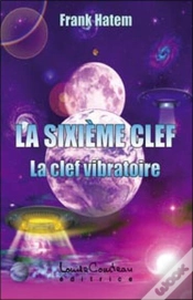 Capa do artigo La Sixième Clef ; La Clef Vibratoire