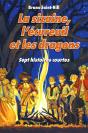 La Sizaine, L'Ecureuil Et Les Dragons - Preview