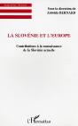 La Slovenie Et L'Europe ; Contributions A La Connaissance De La Slovenie Actuelle - Preview
