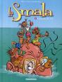 La Smala T.4 ; Tronche De Vies - Preview