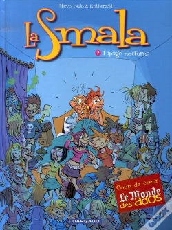 Capa do artigo La Smala T.7 ; Tapage Nocturne