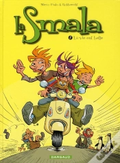 Capa do artigo La Smala T.8 ; La Vie Est Belle