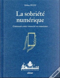 Capa do artigo La Sobriété Numérique : Comment Rester Connecté En Conscience