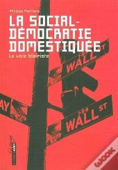 La Social-Démocratie Domestiquée : La Voie Blairiste