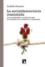 La Socialdemocracia Maniatada - Preview