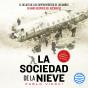 La Sociedad De La Nieve - Preview