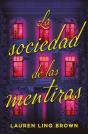La Sociedad De Las Mentiras - Preview