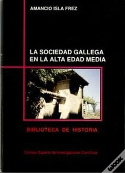 Capa do artigo La Sociedad Gallega En La Alta Edad Media