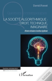 Capa do artigo La Société Algorithmique :  Droit, Technique, Imaginaire : Abécédaire Indiscipliné