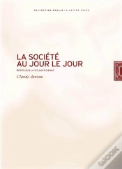 Capa do artigo La Société Au Jour Le Jour ; Écrits Sur La Vie Quotidienne