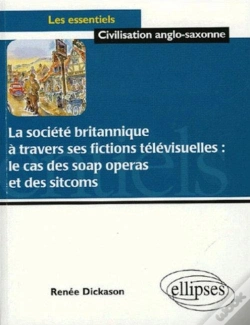 Capa do artigo La Société Britannique À Travers Ses Fictions Télévisuelles : Le Cas Des Soap Operas Et Des Sitcoms